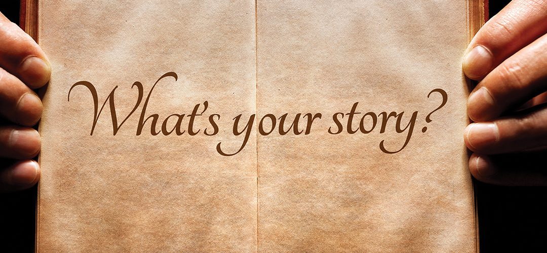 whats your story